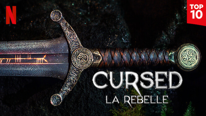 Cursed : La rebelle (2020) - Netflix | Flixable